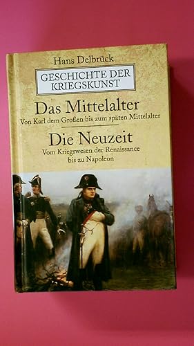 Seller image for GESCHICHTE DER KRIEGSKUNST. Das Mittelalter/Die Neuzeit for sale by Butterfly Books GmbH & Co. KG