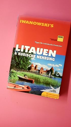 LITAUEN & KURISCHE NEHRUNG. Tipps für individuelle Entdecker ; mit Reisekarte zum Herausnehmen