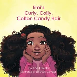Image du vendeur pour Emi's Curly Coily, Cotton Candy Hair (Hey Emi & Friends) mis en vente par WeBuyBooks 2