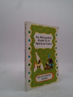 Seller image for An Afrocentric Guide to a Spiritual Union for sale by ThriftBooksVintage