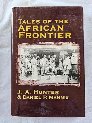 Seller image for Tales of the African Frontier for sale by Tangible Tales