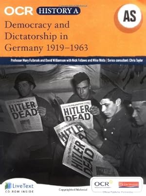 Imagen del vendedor de OCR A Level History A: Democracy and Dictatorship in Germany 1919-1963 a la venta por WeBuyBooks