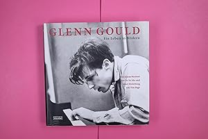 Bild des Verkufers fr GLENN GOULD. ein Leben in Bildern zum Verkauf von Butterfly Books GmbH & Co. KG