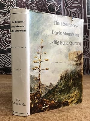 Bild des Verkufers fr The Romance of Davis Mountains and Big Bend Country by C. G. Raht [Signed] zum Verkauf von Big Star Books