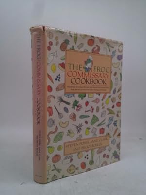 Seller image for The Frog Commissary Cookbook for sale by ThriftBooksVintage