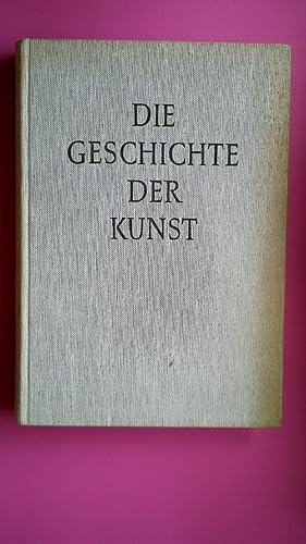 Bild des Verkufers fr DIE GESCHICHTE DER KUNST. zum Verkauf von Butterfly Books GmbH & Co. KG