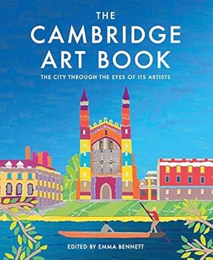 Bild des Verkufers fr The Cambridge Art Book: The city through the eyes of its artists zum Verkauf von WeBuyBooks