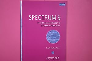 Seller image for SPECTRUM 3 PIANO. an international collection of 25 pieces for solo piano for sale by Butterfly Books GmbH & Co. KG