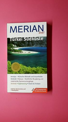 Immagine del venditore per TRKEI, SDKSTE. Antalya - hbsche Altstadt und traumhafte Strnde ; Alanya - stattlicher Burgberg und malerische Sonnenuntergnge ; Strnde ; Sightseeing ; Essen & Trinken ; Kartenatlas und Stadtplne ; neu, mit Zugangscode fr www.merian.de venduto da Butterfly Books GmbH & Co. KG