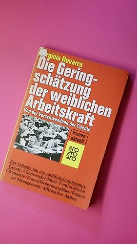 Seller image for DIE GERINGSCHTZUNG DER WEIBLICHEN ARBEITSKRAFT. von d. Verschwendung d. Talente for sale by Butterfly Books GmbH & Co. KG
