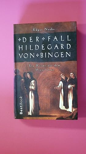 Bild des Verkufers fr DER FALL HILDEGARD VON BINGEN. ein Krimi aus dem Mittelalter zum Verkauf von Butterfly Books GmbH & Co. KG