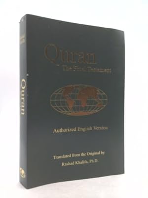Image du vendeur pour Quran: The Final Testament, Authorized English Version mis en vente par ThriftBooksVintage