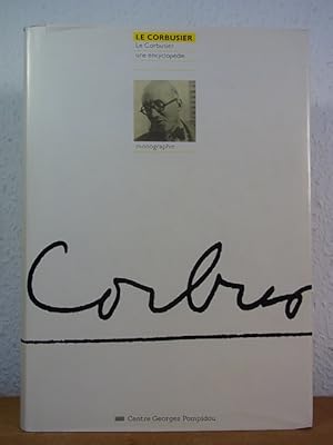 Le Corbusier. Une encyclopédie (Collection Monographie, édition française)