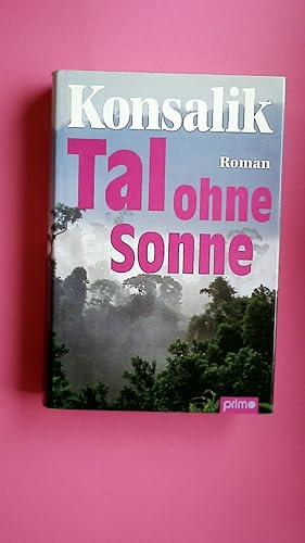 Imagen del vendedor de TAL OHNE SONNE. a la venta por Butterfly Books GmbH & Co. KG