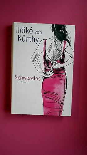 Seller image for SCHWERELOS. for sale by Butterfly Books GmbH & Co. KG