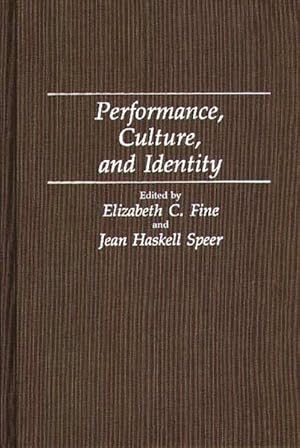 Imagen del vendedor de Performance, Culture, and Identity a la venta por GreatBookPrices