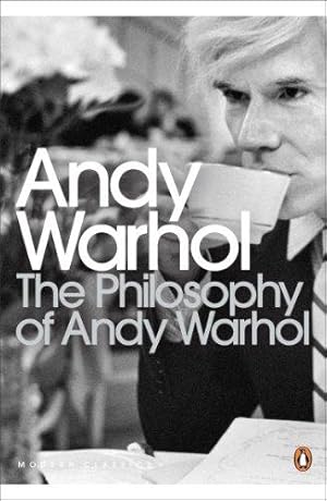 Immagine del venditore per The Philosophy of Andy Warhol: from A to B and back again (Penguin Modern Classics) venduto da WeBuyBooks 2