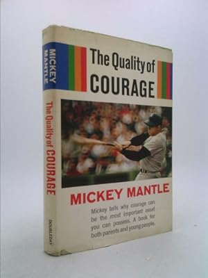 Seller image for The Quality of Courage for sale by ThriftBooksVintage