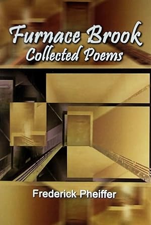 Seller image for Furnace Brook: Collected Poems for sale by Kayleighbug Books, IOBA