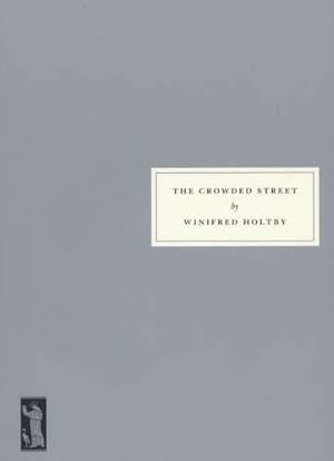 Image du vendeur pour The Crowded Street mis en vente par WeBuyBooks