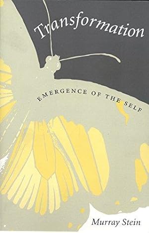 Bild des Verkufers fr Transformation: Emergence of the Self (Carolyn and Ernest Fay Series in Analytical Psychology) zum Verkauf von WeBuyBooks