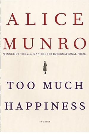 Seller image for Too Much Happiness for sale by 32.1  Rare Books + Ephemera, IOBA, ESA