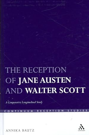 Seller image for Reception of Jane Austen and Walter Scott : A Comparative Longitudinal Study for sale by GreatBookPrices