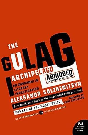 Image du vendeur pour The Gulag Archipelago: The Authorized Abridgement (Perennial Classics) mis en vente par WeBuyBooks