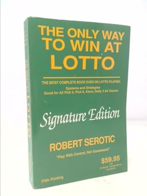 Seller image for The Only Way to Win at Lotto for sale by ThriftBooksVintage