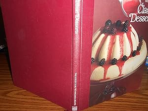 Seller image for Classic Desserts (The Good Cook Techniques & Recipes Series) for sale by ralph brandeal