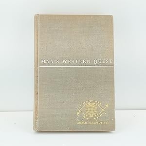 Imagen del vendedor de Man's Western Quest: The Principles of Civilization a la venta por Cat On The Shelf