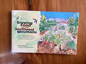 Bild des Verkufers fr Growing Food in the Southwest Mountains zum Verkauf von Lifeways Books and Gifts