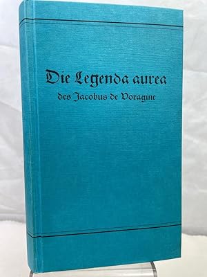 Immagine del venditore per [Die Legenda aurea] ; Die Legenda aurea des Jacobus de Voragine. aus d. Lat. bers. von Richard Benz venduto da Antiquariat Bler