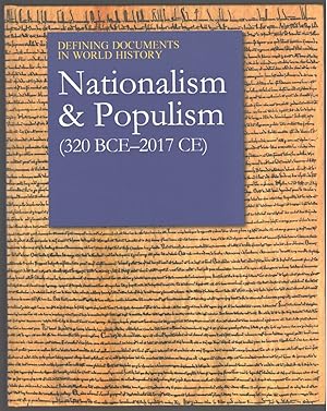 Bild des Verkufers fr Nationalism & Populism (320 BCE - 2017 CE), Vol. 2 (Defining Documents in World History) zum Verkauf von Aardvark Book Depot