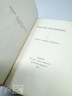 [One of 25 Copies]. Ballads and Sonnets
