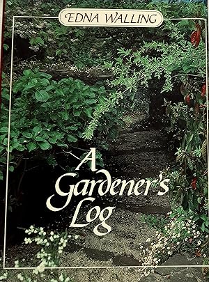 A Gardener's Log.