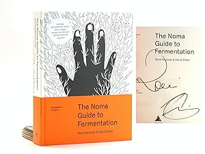 Seller image for The Noma Guide to Fermentation: Including koji, kombuchas, shoyus, misos, vinegars, garums, lacto-ferments, and black fruits and vegetables (Foundations of Flavor) for sale by Arches Bookhouse