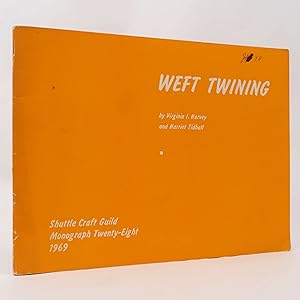 Imagen del vendedor de Weft Twining by Virginia I Harvey (Shuttle Craft Monograph 28, 1969) a la venta por Neutral Balloon Books