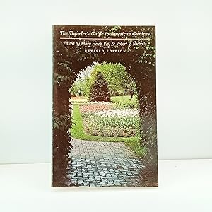 Imagen del vendedor de Traveler's Guide to American Gardens a la venta por Cat On The Shelf