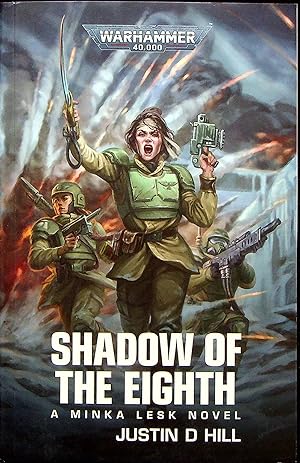 Seller image for Shadow fo the Eighth (Warhammer 40,000: Minka Lesk) for sale by Adventures Underground