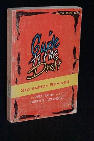 Imagen del vendedor de Guide to the Draft (3rd Edition Revised) a la venta por Books by White/Walnut Valley Books