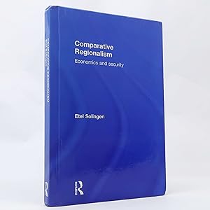 Immagine del venditore per Comparative Regionalism: Economics and Security by Etel Solingen venduto da Neutral Balloon Books