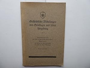 Geschichtliche Mitteilungen von Geislingen und Umgebung 3. Heft. * Im Auftrag des Altertumsverein...