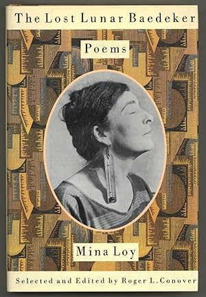 Bild des Verkufers fr The Lost Lunar Baedeker: Poems of Mina Loy zum Verkauf von Between the Covers-Rare Books, Inc. ABAA