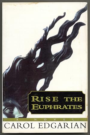 Seller image for Rise the Euphrates for sale by Between the Covers-Rare Books, Inc. ABAA