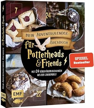 Bild des Verkufers fr Mein Adventskalender-Backbuch fr Potterheads and Friends: Mit 24 sen berraschungen aus der Zauberwelt - Mit perforierten Seiten zum Auftrennen Mit 24 sen berraschungen aus der Zauberwelt - Mit perforierten Seiten zum Auftrennen zum Verkauf von modanon - Modernes Antiquariat Online