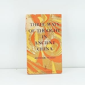 Imagen del vendedor de Three Ways of Thought in Ancient China a la venta por Cat On The Shelf