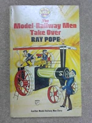 Bild des Verkufers fr The Model-Railway Men Take Over: Another Model-Railway Men Story zum Verkauf von WeBuyBooks