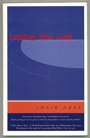 Image du vendeur pour Taking the Wall: Stories mis en vente par Between the Covers-Rare Books, Inc. ABAA