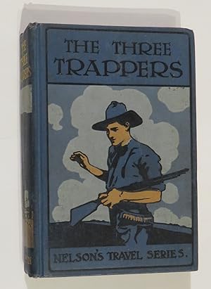 Image du vendeur pour The Three Trappers mis en vente par St Marys Books And Prints